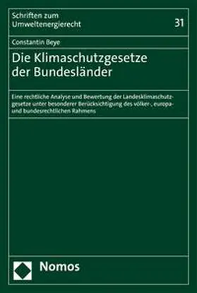 Beye | Die Klimaschutzgesetze der Bundesländer | E-Book | sack.de