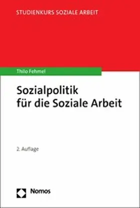 Fehmel |  Sozialpolitik für die Soziale Arbeit | eBook | Sack Fachmedien