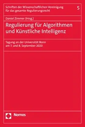 Zimmer |  Regulierung für Algorithmen und Künstliche Intelligenz | eBook | Sack Fachmedien