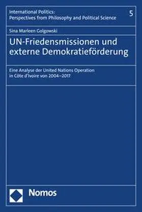 Golgowski |  UN-Friedensmissionen und externe Demokratieförderung | eBook | Sack Fachmedien
