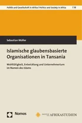 Müller |  Islamische glaubensbasierte Organisationen in Tansania | eBook | Sack Fachmedien