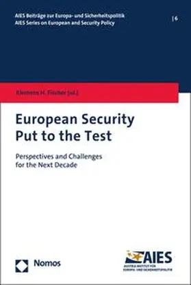 Fischer |  European Security Put to the Test | eBook | Sack Fachmedien