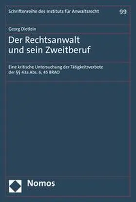 Dietlein |  Der Rechtsanwalt und sein Zweitberuf | eBook | Sack Fachmedien