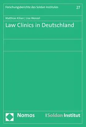 Kilian / Wenzel | Law Clinics in Deutschland | E-Book | sack.de