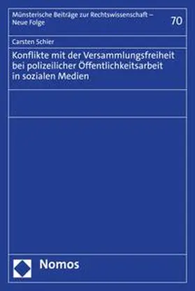 Schier |  Konflikte mit der Versammlungsfreiheit bei polizeilicher Öffentlichkeitsarbeit in sozialen Medien | eBook | Sack Fachmedien
