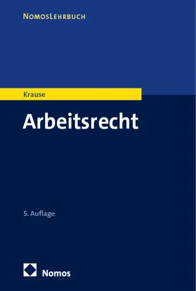 Krause |  Arbeitsrecht | eBook | Sack Fachmedien