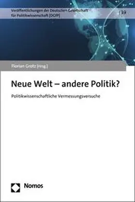 Grotz |  Neue Welt – andere Politik? | eBook | Sack Fachmedien