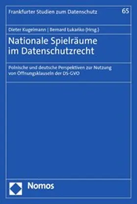 Kugelmann / Lukanko / ?uka?ko |  Nationale Spielräume im Datenschutzrecht | eBook | Sack Fachmedien