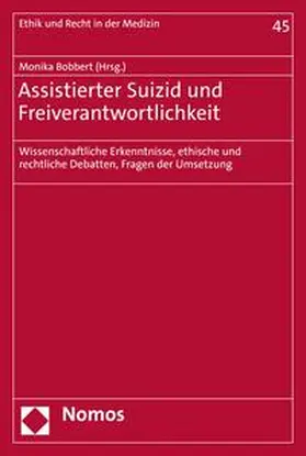 Bobbert |  Assistierter Suizid und Freiverantwortlichkeit | eBook | Sack Fachmedien