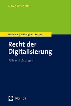 Linardatos / Roth-Isigkeit / Rückert |  Recht der Digitalisierung | eBook | Sack Fachmedien