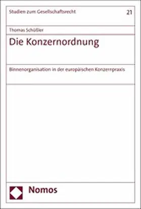 Schüßler |  Die Konzernordnung | eBook | Sack Fachmedien