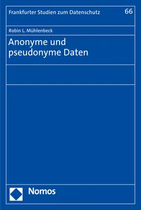 Mühlenbeck | Anonyme und pseudonyme Daten | E-Book | sack.de