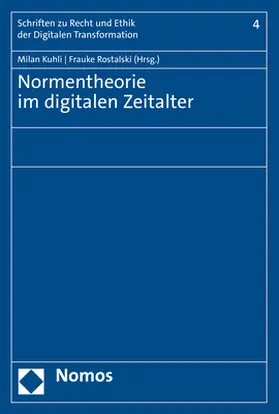 Kuhli / Rostalski |  Normentheorie im digitalen Zeitalter | eBook | Sack Fachmedien