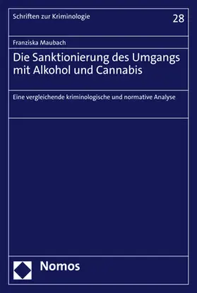 Maubach |  Die Sanktionierung des Umgangs mit Alkohol und Cannabis | eBook | Sack Fachmedien