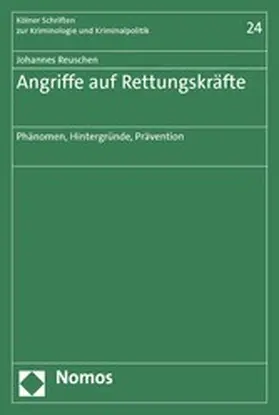 Reuschen | Angriffe auf Rettungskräfte | E-Book | sack.de