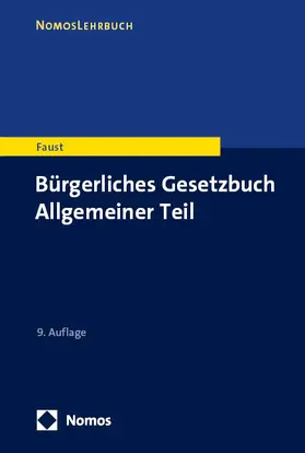 Faust |  Bürgerliches Gesetzbuch Allgemeiner Teil | eBook | Sack Fachmedien