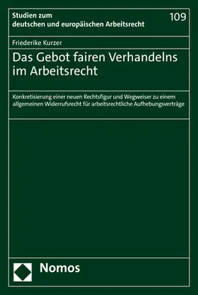 Kurzer |  Das Gebot fairen Verhandelns im Arbeitsrecht | eBook | Sack Fachmedien