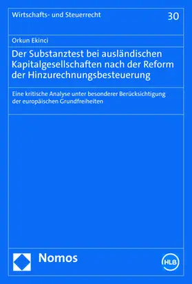 Ekinci |  Der Substanztest bei ausländischen Kapitalgesellschaften nach der Reform der Hinzurechnungsbesteuerung | eBook | Sack Fachmedien