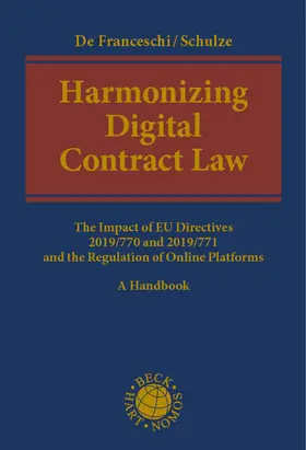 De Franceschi / Schulze |  Harmonizing Digital Contract Law | eBook | Sack Fachmedien