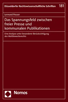 Posser | Das Spannungsfeld zwischen freier Presse und kommunalen Publikationen | E-Book | sack.de
