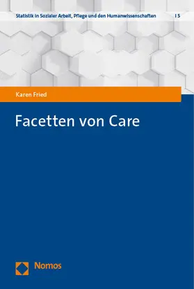 Fried |  Facetten von Care | eBook | Sack Fachmedien