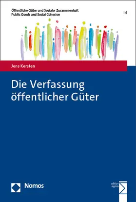 Kersten |  Die Verfassung öffentlicher Güter | eBook | Sack Fachmedien