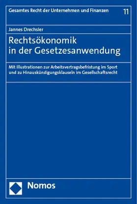 Drechsler |  Rechtsökonomik in der Gesetzesanwendung | eBook | Sack Fachmedien