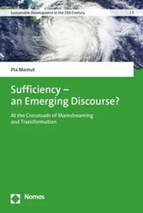 Mamut |  Sufficiency - an Emerging Discourse? | eBook | Sack Fachmedien