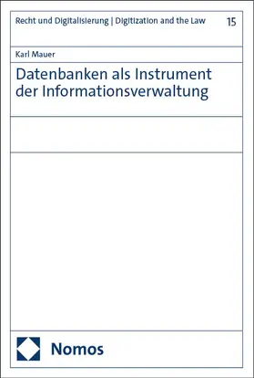 Mauer |  Datenbanken als Instrument der Informationsverwaltung | eBook | Sack Fachmedien