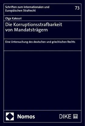 Kakouri |  Die Korruptionsstrafbarkeit von Mandatsträgern | eBook | Sack Fachmedien