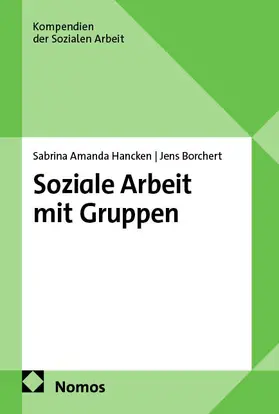 Hancken / Borchert | Soziale Arbeit mit Gruppen | E-Book | www2.sack.de