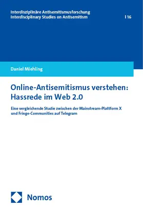 Miehling |  Online-Antisemitismus verstehen: Hassrede im Web 2.0 | eBook | Sack Fachmedien