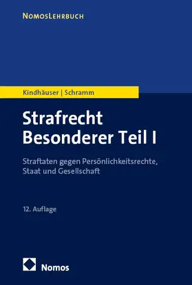 Kindhäuser / Schramm | Strafrecht Besonderer Teil I | E-Book | www2.sack.de