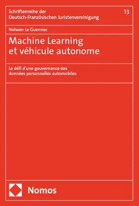 Le Guennec, LL.M. / Le Guennec |  Machine Learning et véhicule autonome | eBook | Sack Fachmedien