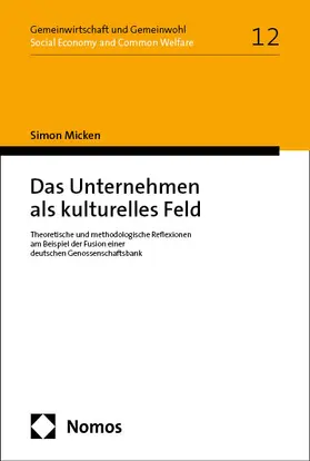Micken |  Das Unternehmen als kulturelles Feld | eBook | Sack Fachmedien