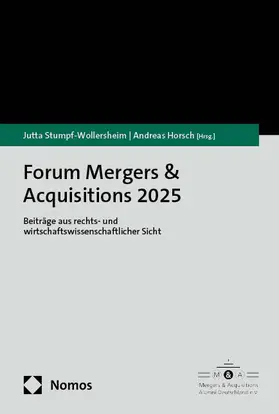 Stumpf-Wollersheim / Horsch |  Forum Mergers & Acquisitions 2025 | eBook | Sack Fachmedien