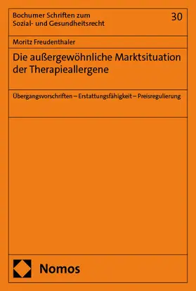 Freudenthaler |  Die außergewöhnliche Marktsituation der Therapieallergene | eBook | Sack Fachmedien