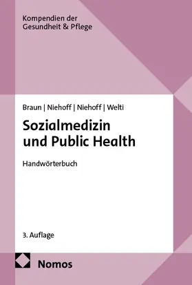 Braun / Niehoff / Welti |  Sozialmedizin und Public Health | eBook | Sack Fachmedien