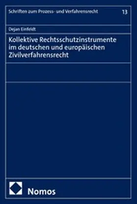 Einfeldt |  Kollektive Rechtsschutzinstrumente im deutschen und europäischen Zivilverfahrensrecht | eBook | Sack Fachmedien