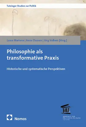 Martena / Clausen / Volbers |  Philosophie als transformative Praxis | eBook | Sack Fachmedien