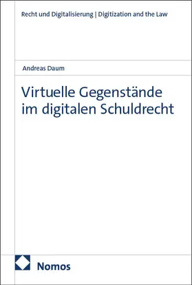 Daum |  Virtuelle Gegenstände im digitalen Schuldrecht | eBook | Sack Fachmedien