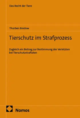 Bredow | Tierschutz im Strafprozess | E-Book | www2.sack.de