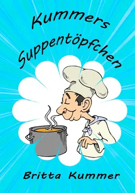 Kummer |  Kummers Suppentöpfchen | eBook | Sack Fachmedien