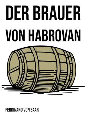 Saar |  Der Brauer von Habrovan | eBook | Sack Fachmedien