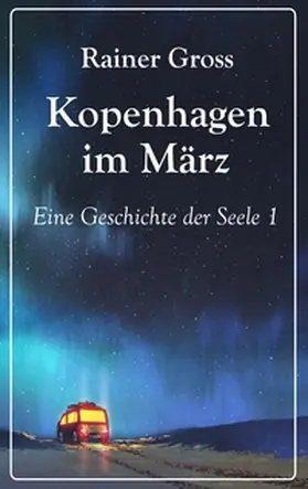 Gross | Kopenhagen im März | Buch | 978-3-7494-0898-6 | sack.de