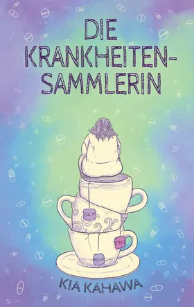 Kahawa |  Die Krankheitensammlerin | eBook | Sack Fachmedien