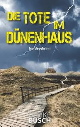Busch |  Die Tote im Dünenhaus | Buch |  Sack Fachmedien