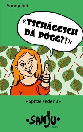 Jud |  Tschäggsch dä Pögg?! | eBook | Sack Fachmedien