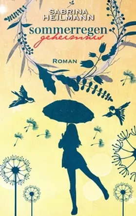 Heilmann |  Sommerregengeheimnis | Buch |  Sack Fachmedien