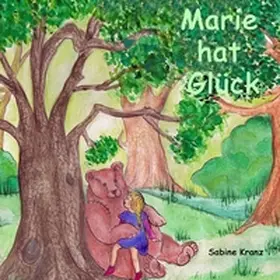 Kranz |  Marie hat Glück | Buch |  Sack Fachmedien